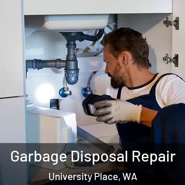 Garbage Disposal Repair University Place, WA