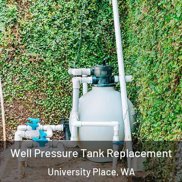  Well Pressure Tank Replacement University Place, WA